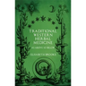 Traditional Western Herbal Medicine: As Above So Below