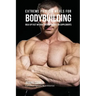 Extreme Protein Meals for Bodybuilding: Bulk up Fast without Muscle Shakes or Supplements