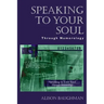 Speaking to Your Soul: Through Numerology