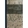 The Lamentations of Germany