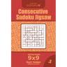 Consecutive Sudoku Jigsaw - 200 Easy Puzzles 9x9 (Volume 2)