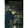 Literature and Consolation: Fictions of Comfort