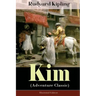 Kim (Adventure Classic) - Illustrated Edition: A Novel from one of the most popular writers in England, known for The Jungle Book, Just So Stories, Ca