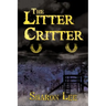 The Litter Critter