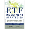 Etf Investment Strategies: Best Practices from Leading Experts on Constructing a Winning Etf Portfolio