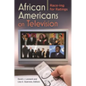 African Americans on Television: Race-ing for Ratings