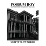 Possum Boy Battles the Mulefoot Menace
