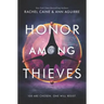 Honor Among Thieves