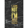 I Am Not Special I'm Just Limited Edition