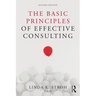 The Basic Principles of Effective Consulting