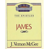 Thru the Bible Vol. 53: The Epistles (James)