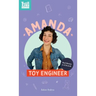 Amanda, Toy Engineer: Real Women in STEAM
