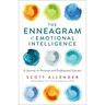 The Enneagram of Emotional Intelligence: A Journey to Personal and Professional Success