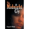 The Midnight Cry