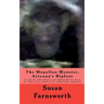 The Mogollon Monster, Arizona's Bigfoot