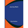 Journey Work