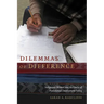 Dilemmas of Difference: Indigenous Women and the Limits of Postcolonial Development Policy
