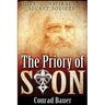The Priory of Sion: Hoax, Conspiracy, or Secret Society?