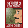 The Murder of Roger Ackroyd