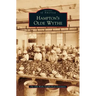 Hampton's Olde Wythe