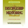 The Discipleship and Mentoring Workbook