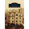Lincoln's Early Architecture
