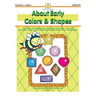 About Early Colors & Shapes: Early Colors & Shapes Skills Practice Fun