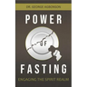 Power of Fasting