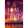 How Did We Get Here: A Millionaire Love Affair