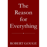 The Reason for Everything