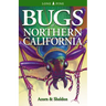 Bugs of Northern California