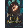 This Dark Paradise