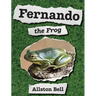 Fernando the Frog