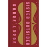 Sister Outsider: Essays and Speeches