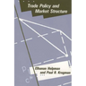 Trade Policy and Market Structure
