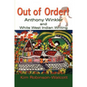Out of Order!: Anthony Winkler and White West Indian Writing
