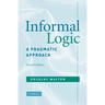 Informal Logic: A Pragmatic Approach