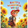 Rhett's Wonderful World