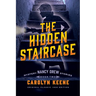 The Hidden Staircase: Nancy Drew Mystery Stories, Book 2