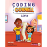 Coding with Cornell Lists