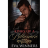 Kinks of a Billionaire: A Friends-to-Lovers Romance