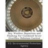 Dry Weather Deposition and Flushing for Combined Sewer Overflow Pollution Control
