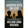 Dancing with the Lost