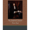 The Sceptical Chymist