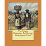 The Negro Question. By; George Washington Cable