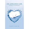 The Loneliness Cure: A Guide to Contentment