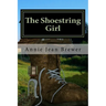 The Shoestring Girl: How I Live On Practically Nothing And You Can Too