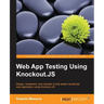 Web App Testing Using Knockout.JS