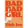 Bad Bad Girl
