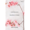 A Poetess Soul Wrapped In Words